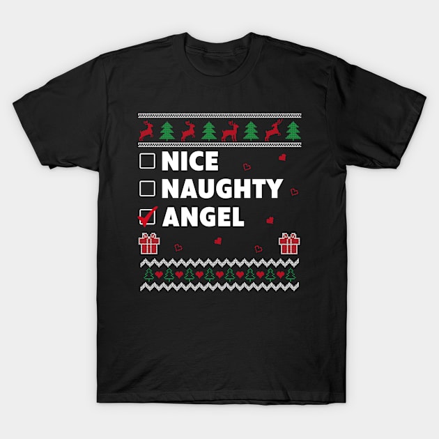 Nice Naughty List Ugly Christmas Design Angel T-Shirt by Dr_Squirrel